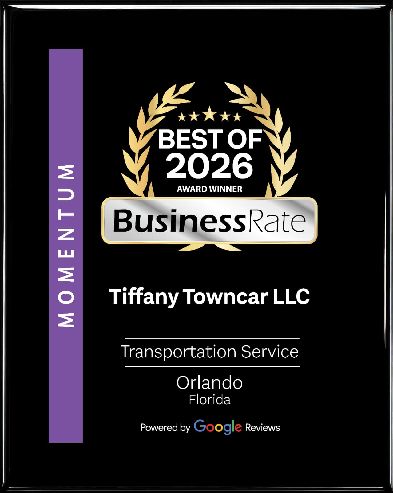 BusinessRate Best of 2026 award plaque for Tiffany Towncar LLC, Transportation Service, Orlando, Florida